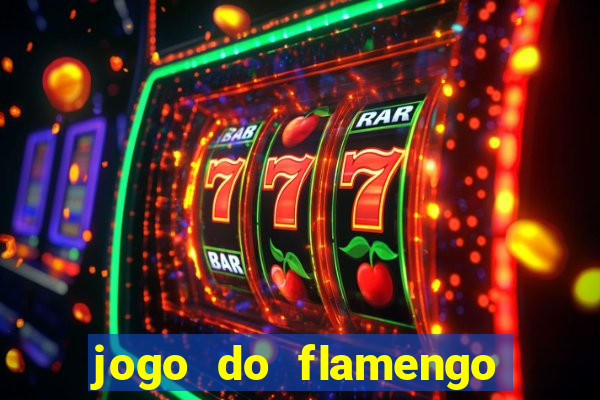 jogo do flamengo multi canais